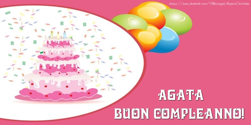 Torta Per Agata Buon Compleanno Cartoline Di Compleanno Con Nome Agata Cartolineconnomi Com