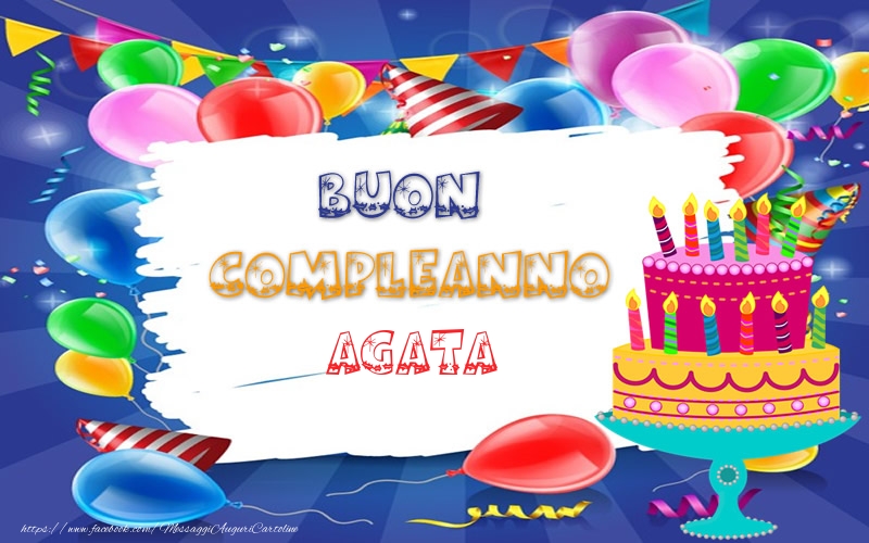 Buon Compleanno Agata Cartoline Di Compleanno Con Nome Agata Cartolineconnomi Com