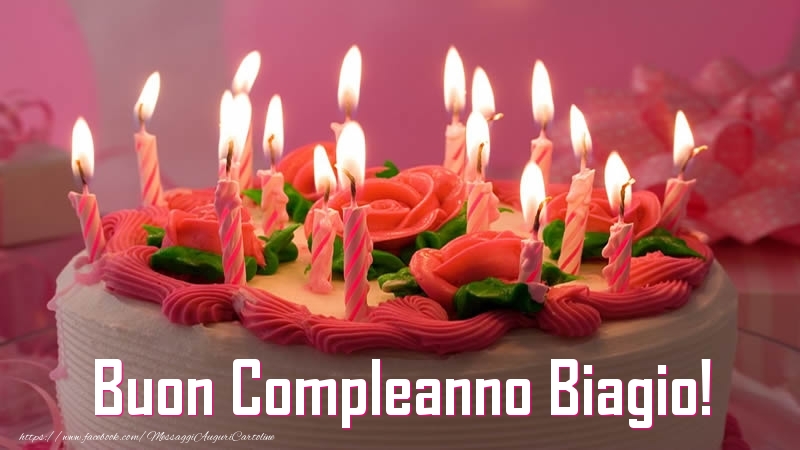 Torta Buon Compleanno Biagio Cartoline Di Compleanno Con Nome Biagio Cartolineconnomi Com