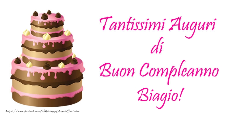 Torta Tantissimi Auguri Di Buon Compleanno Biagio Cartoline Di Compleanno Con Nome Biagio Cartolineconnomi Com