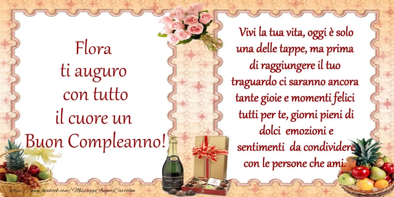 Flora Ti Auguro Con Tutto Il Cuore Un Buon Compleanno Cartoline Di Compleanno Con Nome Flora Cartolineconnomi Com