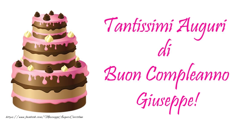 Torta Tantissimi Auguri Di Buon Compleanno Giuseppe Cartoline Di Compleanno Con Nome Giuseppe Cartolineconnomi Com