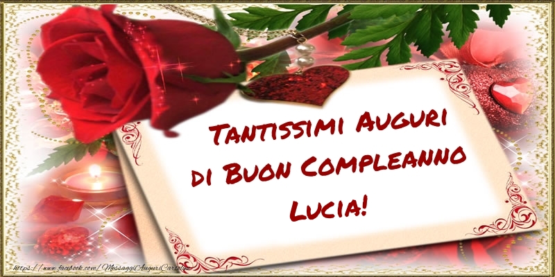 Tantissimi Auguri Di Buon Compleanno Lucia Cartoline Di Compleanno Con Nome Lucia Cartolineconnomi Com