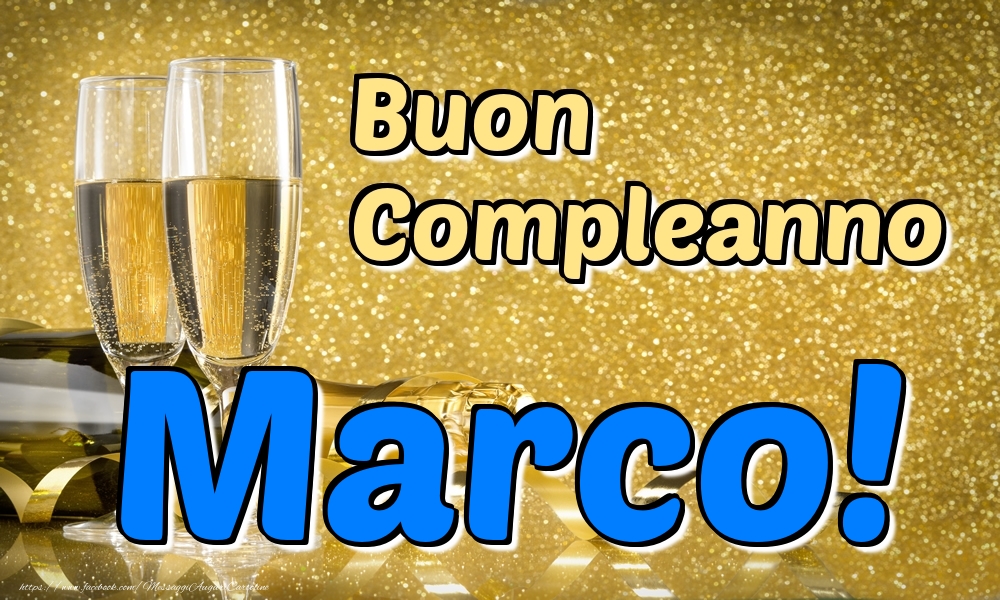 Buon Compleanno Marco Cartoline Di Compleanno Con Nome Marco Cartolineconnomi Com