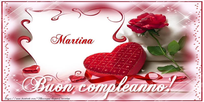 Martina Buon Compleanno Amore Cartoline Di Compleanno Con Nome Martina Cartolineconnomi Com