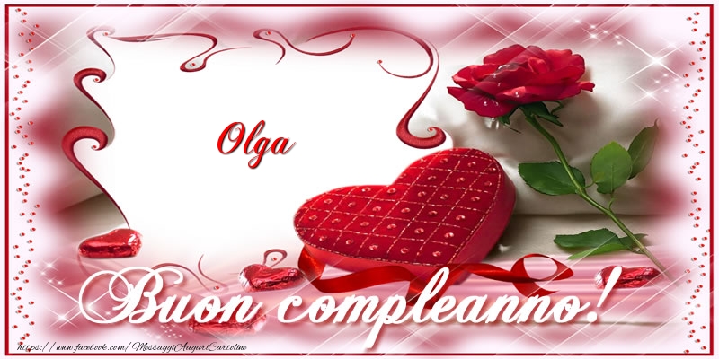 Olga Buon Compleanno Amore Cartoline Di Compleanno Con Nome Olga Cartolineconnomi Com