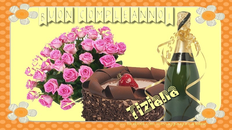 Buon Compleanno Tiziana