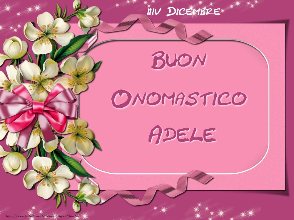 Cartoline Con Nome Adele Di Onomastico Pagina 3 Cartolineconnomi Com