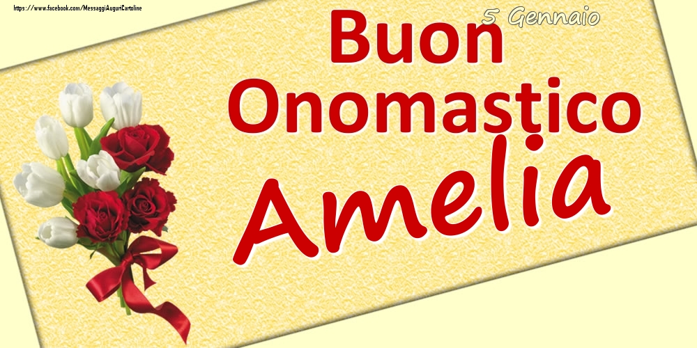 Cartoline Con Nome Amelia Di Onomastico Cartolineconnomi Com