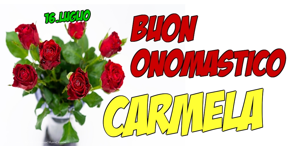 Cartoline Con Nome Carmela Di Onomastico Cartolineconnomi Com