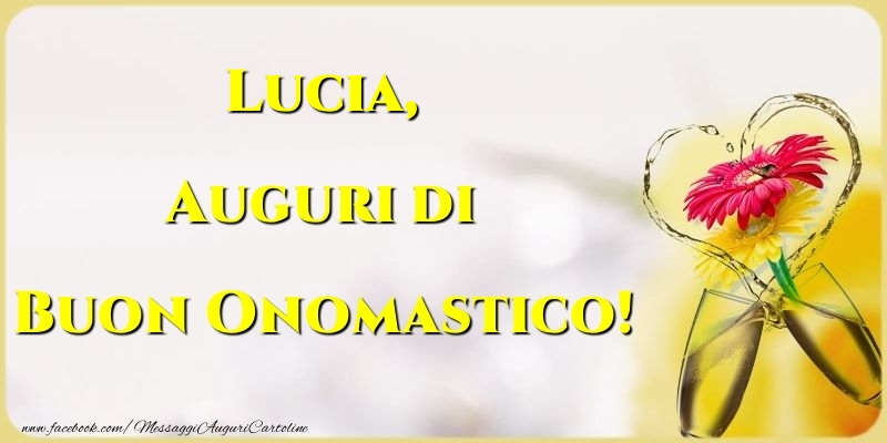 Auguri Di Buon Onomastico Lucia Cartoline Di Onomastico Con Nome Lucia Cartolineconnomi Com