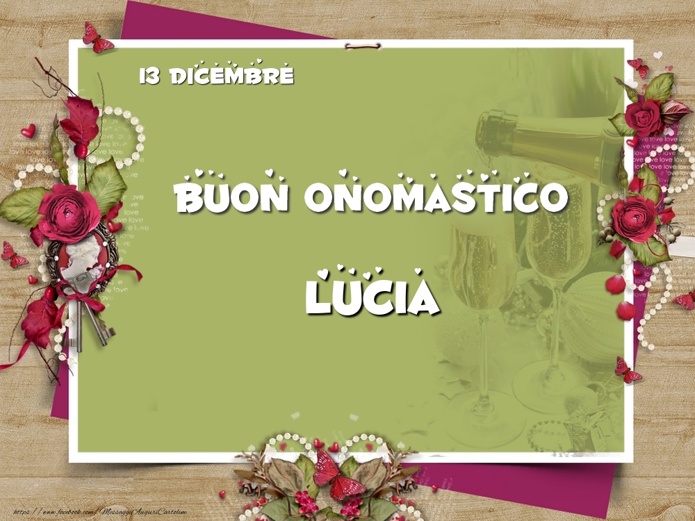 Cartoline Con Nome Lucia Di Onomastico Pagina 3 Cartolineconnomi Com
