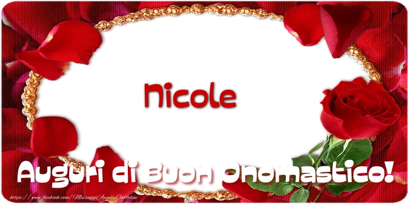 Nicole Auguri Di Buon Onomastico Cartoline Di Onomastico Con Nome Nicole Cartolineconnomi Com