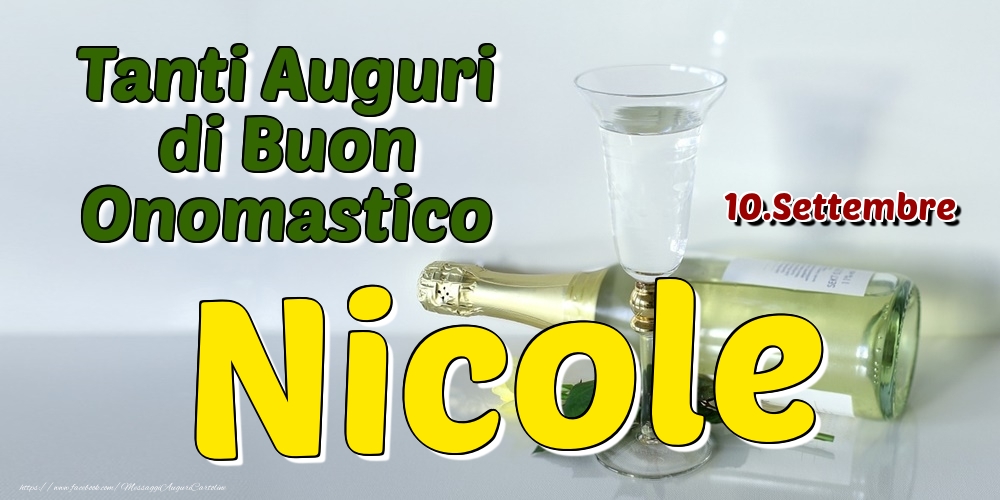 10 Settembre Tanti Auguri Di Buon Onomastico Nicole Cartoline Di Onomastico Con Nome Nicole Cartolineconnomi Com