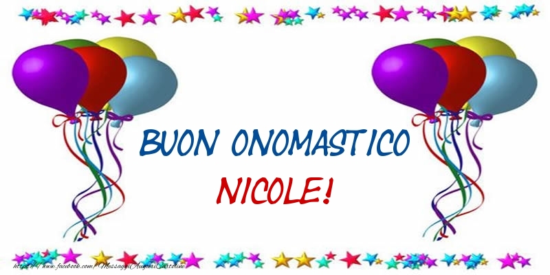 Buon Onomastico Nicole Cartoline Di Onomastico Con Nome Nicole Cartolineconnomi Com