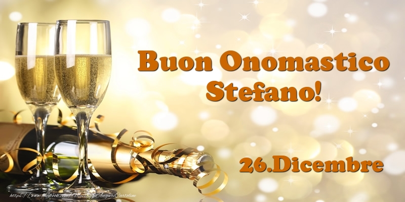 Buon Onomastico Stefano 26 Dicembre Cartoline Di Onomastico Con Nome Stefano Cartolineconnomi Com