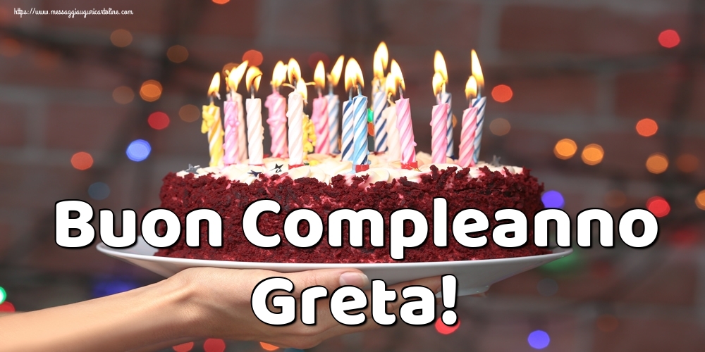 Buon Compleanno Greta Cartoline Di Auguri Con Nome Greta Cartolineconnomi Com