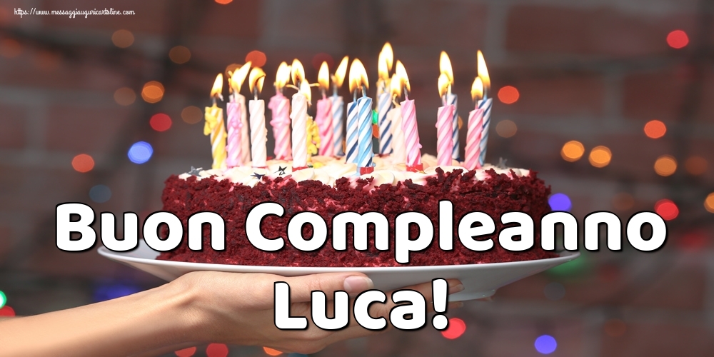 Buon Compleanno Luca Cartoline Di Auguri Con Nome Luca Cartolineconnomi Com