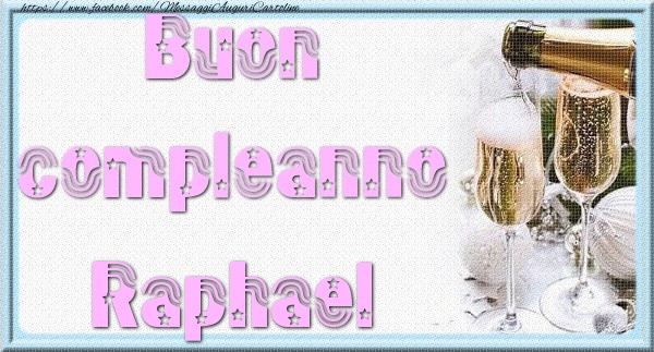 Cartoline di auguri | Buon compleanno Raphael