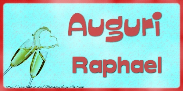 Cartoline di auguri | Auguri Raphael