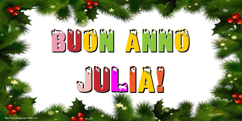 Cartoline di buon anno | Buon Anno Julia!