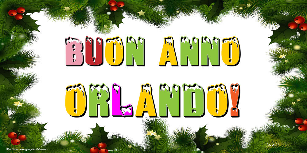 Cartoline di buon anno | Buon Anno Orlando!