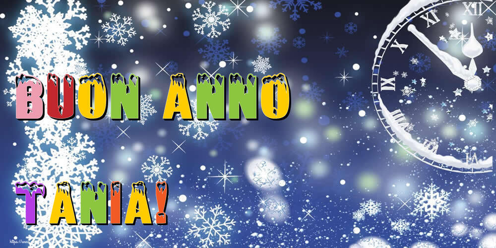 Cartoline di buon anno | Buon Anno Tania!
