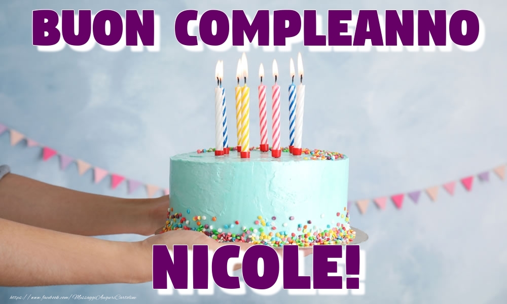 Cartoline con nome Nicole di compleanno | cartolineconnomi.com