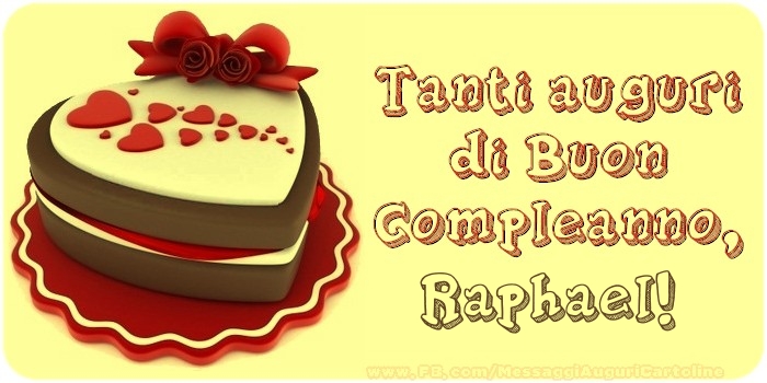 Cartoline di compleanno | Tanti Auguri di Buon Compleanno, Raphael