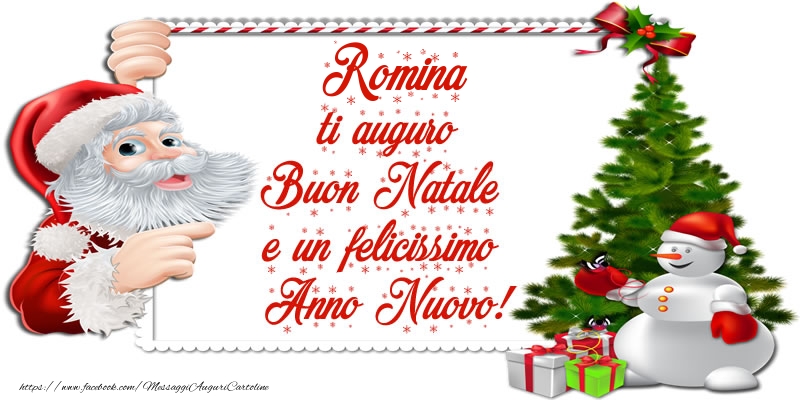 Cartoline di natale | Romina ti auguro Buon Natale e un felicissimo Anno Nuovo!