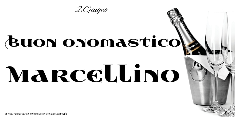 2 Giugno - Buon onomastico Marcellino! | Cartolina con champagne in ghiaccio su sfondo bianco | Cartoline di onomastico