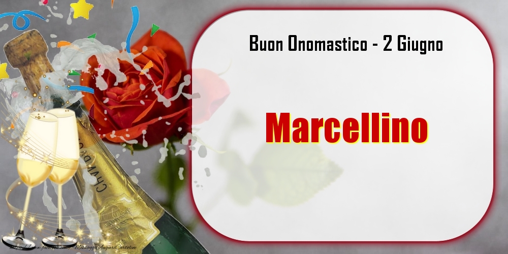 Buon Onomastico, Marcellino! 2 Giugno | Cartolina con champagne con bicchieri su sfondo di rose | Cartoline di onomastico
