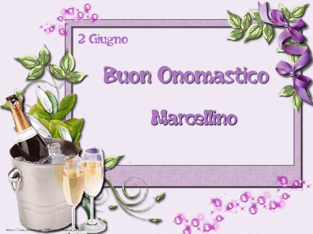 Buon Onomastico, Marcellino! 2 Giugno | Cartolina con champagne su sfondo con fiori viola | Cartoline di onomastico